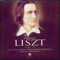 Liszt: 12 Études d'Execution Transcendante von Michele Campanella