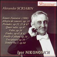 Igor Nikonovich Plays Scriabin von Igor Nikonovich