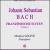 Johann Sebastian Bach: Französishe Suiten, Vol. 1 von Various Artists