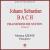 Johann Sebastian Bach: Französishe Suiten, Vol. 2 von Various Artists
