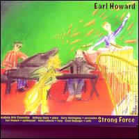 Earl Howard: Strong Force von Various Artists