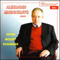 Alexander Mndoyants Plays Haydn, Mozart, Schumann von Alexander Mndoyants