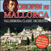 Chopin in Mallorca von Various Artists