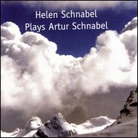 Helen Schnabel Plays Artur Schnabel von Various Artists