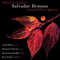 Música de Cambra de Salvador Brotons von Leopold Quartet