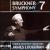 Bruckner: Symphony No. 7 von James Loughran