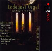 Ladegast Orgel: Uraufführungen im Dom zu Merzeburg von Michael Schönheit