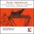 Guido Santórsola: Concerto a Cinque; Sonata No. 2; Cuatro piezas latinoamericanas von Antonio Rugolo