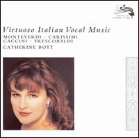 Virtuoso Italian Vocal Music von Catherine Bott