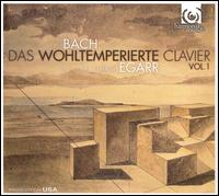 Bach: Das Wohltemperierte Clavier, Vol. 1 von Richard Egarr