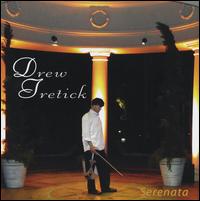 Serenata von Drew Tretick