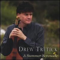 A Summer Serenade von Drew Tretick