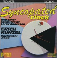 Leroy Anderson: Syncopated Clock von Erich Kunzel