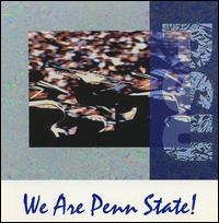 We Are Penn State von Penn State Blue Band