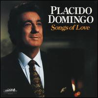 Songs of Love von Plácido Domingo