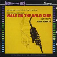 Walk on the Wild Side [Music from the Motion Picture] von Elmer Bernstein