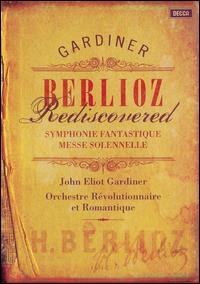Berlioz Rediscovered [DVD Video] von John Eliot Gardiner