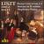 Liszt: Piano Concertos Nos. 1 & 2; Sonata in B minor; Mephisto Waltz von Jorge Bolet