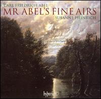 Carl Friedrich Abel: Mr. Abel's Fine Airs von Susanne Heinrich