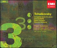 Tchaikovsky: Complete Music for Piano and Orchestra; Violin Concerto; Rococo Variations von Peter Donohoe