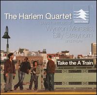 Take the A Train von Harlem Quartet