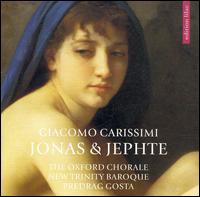 Carissimi: Jonas & Jepthe von Predrag Gosta