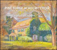 Rock in a Weary Land von Pine Forge Academy Choir