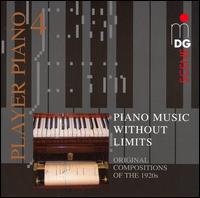 Piano Music without Limits: Original Compositions of the 1920s von Various Artists