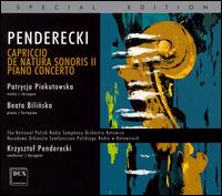 Penderecki: Capriccio; De Natura Sonoris II; Piano Concerto [Special Edition] von Krzysztof Penderecki