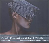 Vivaldi: Concerti per violino, Vol. 2 - "Di Sfida" von Anton Steck