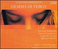 Donizetti: Gemma di Vergy von Francesco Molinari-Pradelli