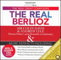 The 'Real' Great Composers: The Real Berlioz von Various Artists