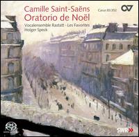 Camille Saint-Saëns: Oratorio de Noël von Holger Speck