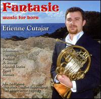 Fantasie: Music for Horn von Etienne Cutajar