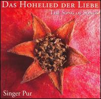 The Song of Songs von Singer Pur