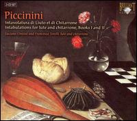 Piccinini: Intavolatura di Liuto et di Chitarrone, Books I & II von Luciano Contini