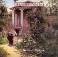 Great Russian Piano Trios, CD 2: Taneyev von Borodin Trio