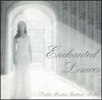Enchanted Dances von Debra Maxine Trattner