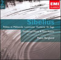 Sibelius: Pelléas et Mélisande; Luonnotar; Kuolema; En Saga von Paavo Berglund