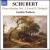 Schubert: Piano Sonatas Nos. 1, 8 & 15 'Reliquie' von Gottlieb Wallisch
