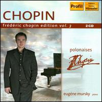 Chopin: Polonaises von Evgene Mursky