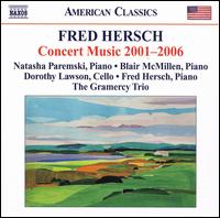 Fred Hersch: Concert Music 2001-2006 von Various Artists