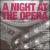 A Night At The Opera, The World's Greatest Operas [Box Set] von Various Artists
