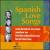 Spanish Love Songs von Lorraine Hunt Lieberson