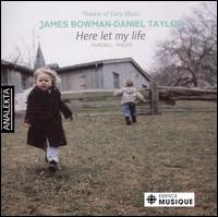 Here let my life von Daniel Taylor