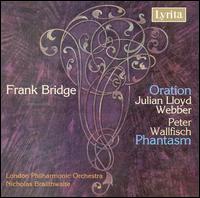 Frank Bridge: Oration; Phantasm von London Philharmonic Orchestra