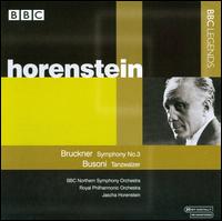 Bruckner: Symphony No. 3; Busoni: Tanzwalzer von Jascha Horenstein