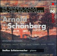 Viennese Followers of Arnold Schönberg von Steffen Schleiermacher