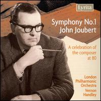 John Joubert: Symphony No. 1 von Vernon Handley