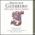Francisco Guerrero: Missa Super flumina Babylonis von Ensemble Plus Ultra